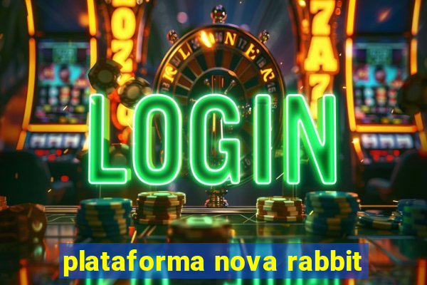 plataforma nova rabbit